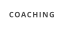 COACHING